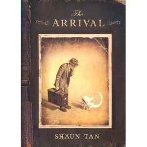 The Arrival -- Shaun Tan